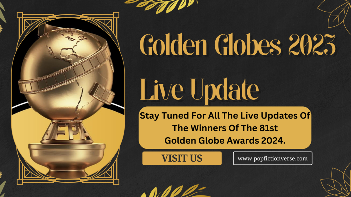 The Golden Globes 2024: A Night of Triumph and Glamour