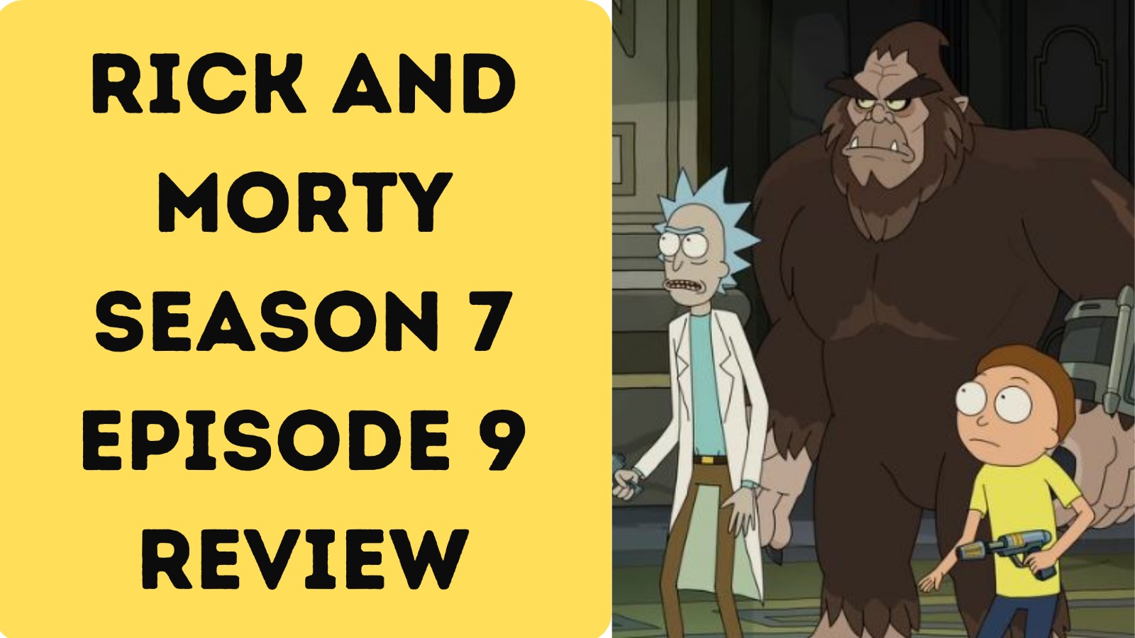 RICK AND MORTY Season 7 Episode 9 Review: Valhalla For The Season