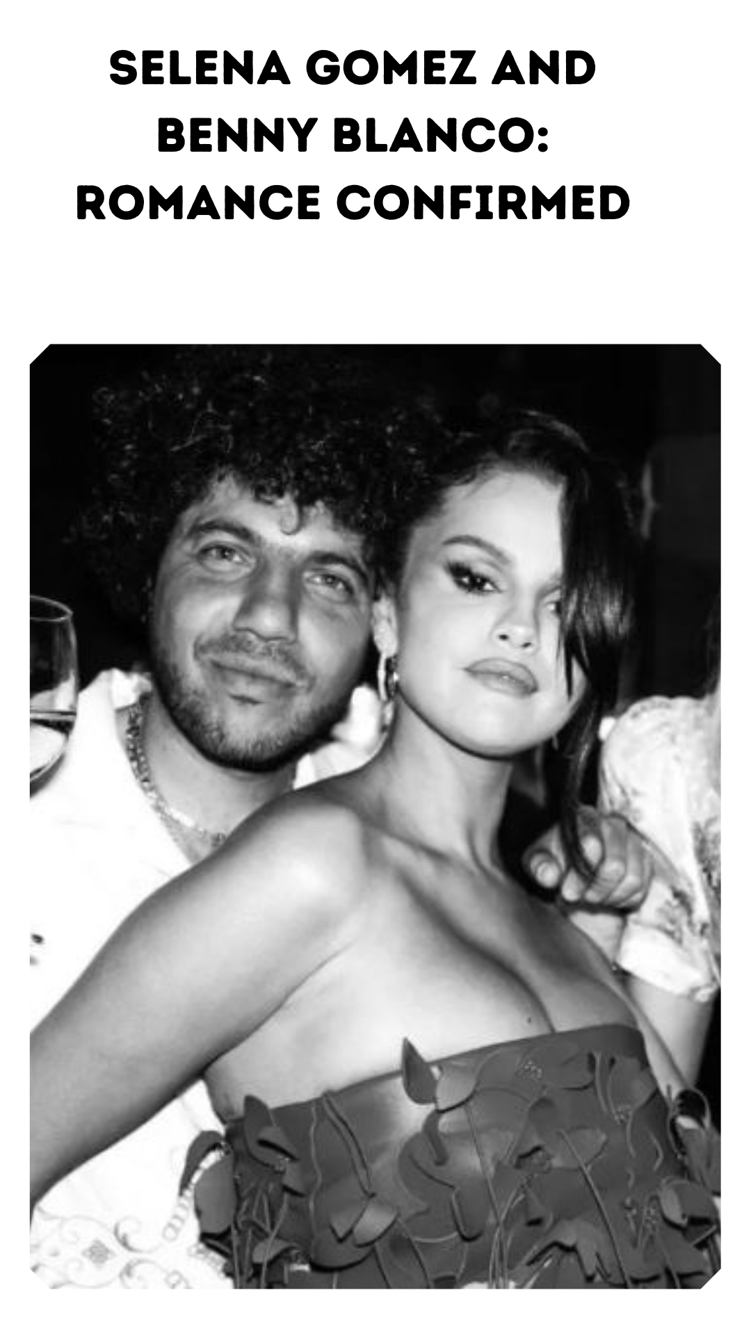 Selena Gomez and Benny Blanco: Romance Confirmed VIA Social Media